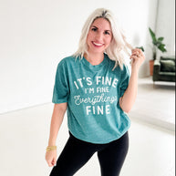 It's Fine, I'm Fine Graphic Tee