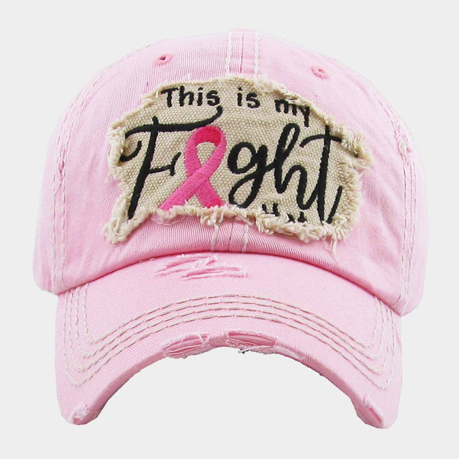 This Is My Fight Hat Message Pink Ribbon Accented Vintage Baseball Cap
