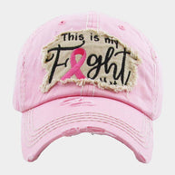 This Is My Fight Hat Message Pink Ribbon Accented Vintage Baseball Cap